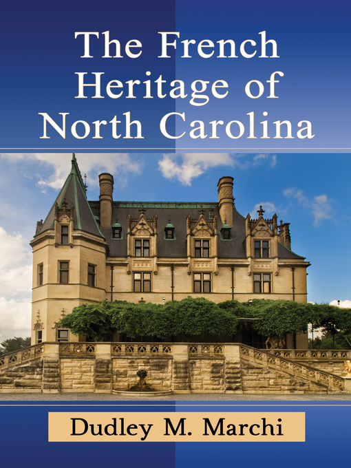 Cover image for The French Heritage of North Carolina